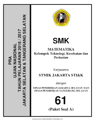 Maybe you would like to learn more about one of these? Pdf Soal Pra Un Matematika Smk Paket A 2018 Ica Math Academia Edu