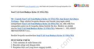 Dikarenakan banyak pemformatan rumus yang tidak sesuai dengan fitur blogger. 50 Contoh Soal Uas Seni Budaya Kelas 11 Sma Ma Dan Kunci Jawabnyax Docx Google Drive