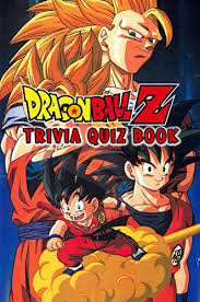 Dragon ball z follows the adventures of martial arts defender son goku as his journey ensues with a new family and the revelation of his alien origin. Dragon Ball Z Trivia Quiz Book Kindle Edition By Joh Lesar Gregory Humor Entertainment Kindle Ebooks Amazon Com