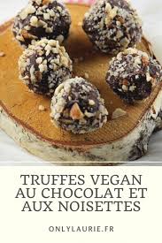 Recette De Truffes Vegan Au Chocolat Et Aux Noisettes Truffe Recette Recette Truffe Chocolat Truffe