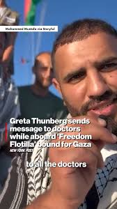 Greta Thunberg sends message to doctors while aboard 'Freedom Flotilla'  bound for Gaza