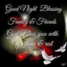 Here are some family and friends quotes for you: Good Night Blessing Family And Friends Good Night Blessings Blessed Night Good Night Family