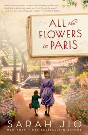 They're direct questions that give the other person a specific topic to wax about. All The Flowers In Paris By Sarah Jio 9781101885079 Penguinrandomhouse Com Books