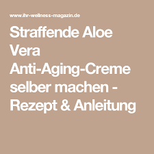 Sie kennen die farm von aloe vera de mallorca? Straffende Aloe Vera Anti Aging Creme Selber Machen Rezept Anleitung Anti Aging Creme Creme Selber Machen Kosmetik Selber Machen Rezepte