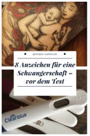 In meiner ss war ich paar tage überfällig und habe es auf den beruflichen stress geschoben. 8 Anzeichen Fur Eine Schwangerschaft Vor Dem Test Geborgen Wachsen