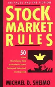 My goal is to walk. Stock Market Rules By Sheimo Michael D