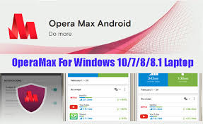 It's a slick interface that adopts a contemporary, minimalist appearance, in conjunction with heaps of tools to make surfing more enjoyable. Free Download Opera Max For Pc Windows 10 Windows 8 1 8 7 Mac Os