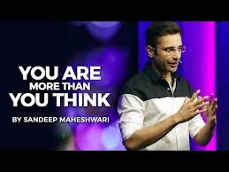 It is preoccupation with possession, more than anything else, that prevents men from living freely and nobly. You Are More Than You Think By Sandeep Maheshwari I Hindi Youtube