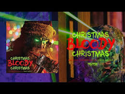 Steve Moore: Christmas Bloody Christmas (Original Motion Picture Soundtrack)