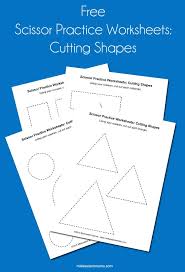 Shapes worksheets and online activities. Scissor Practice Worksheets Cutting Shapes