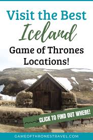 Game Of Thrones Tour Iceland From Reykjavik With Viator Tours In Iceland Visit Reykjavik Game Of Thrones Locations