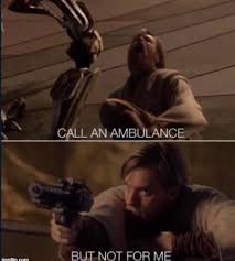 @nutshellanimationssubscribe and join the nation. Call An Ambulance But Not For Me Star Wars Ver Blank Template Imgflip