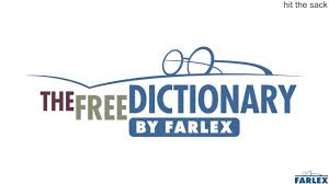 Hit The Sack Idioms By The Free Dictionary