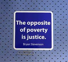  The Opposite Of Poverty Is Justice Bryan Stevenson Quote Etsy Justice Quotes Quote Stickers Poverty Quotes