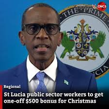 St Lucia's Prime Minister Philip J. Pierre announced today that in addition  to their monthly salary payments, the country's public sector workers will  each receive a one-off $500 bonus from the Government.