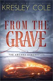 From The Grave By Kresley Cole Kresley Cole Books To Read Online Download Books