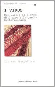 The smallpox vaccine was the first vaccine to be developed against a contagious disease. Virus Dal Vaiolo Alla Sars Dall A Import Movie European Format Zone 2 9788854100053 Amazon Com Books