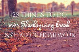 Why would you be giving thanksgiving gifts? 28 Things To Do Over Thanksgiving Break Instead Of Homework Ali In Bloom