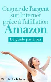 Chaque mission vous fait gagner des coins qui peuvent être échangés contre de l'argent ou des bons d'achat ! Amazon Com Gagner De L Argent Sur Internet Grace A L Affiliation Amazon French Edition Ebook Lefebvre Cedric Kindle Store