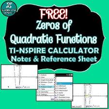 Ti Nspire Calculator Activity Zeros Of Quadratic Functions Quadratics Quadratic Functions Free Math Activity