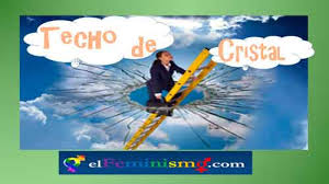 Techo y laberinto de cristal: Que Es El Techo De Cristal El Feminismo