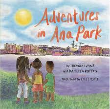 Adventures in Ana Park — Shout Mouse Press