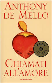 Professionisti hanno assunto completamente il controllo. Chiamati All Amore Anthony De Mello