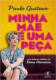 Minha mãe é uma peça imdb: Minha Mae E Uma Peca Em Portuguese Do Brasil Amazon De Paulo Gustavo Bucher
