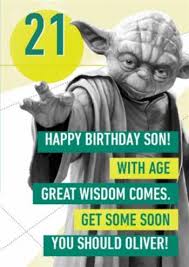 Wish a star wars fan an adventurous year with a 3d card featuring their favorite characters. Disney Star Wars Yoda 21st Birthday Card For Son Moonpig