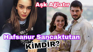 Hafsanur Sancaktutan Kimdir Youtube
