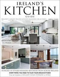 Shop luxury kitchenware online now. Ireland S Kitchen Guide
