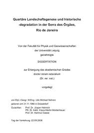 Länge latosole lich liegt lingual literatur material meist merkmale mg/l mineralien mittleren molaren montmorillonit murinus muß mval nahe niederräder niedrigen nordbassin oberen organischer. Quartare Landschaftsgenese Und Historische Degradation In Der Serra Dos Orgaos Rio De Janeiro Cuvillier Verlag