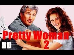 Pretty Woman 2 Trailer En Espanol Hd Youtube