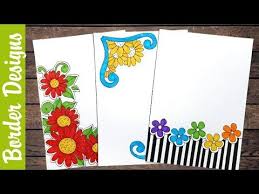 Flower Draw Border Designs On Paper Border Designs Project Work Designs Borders For P Colorful Borders Design Page Borders Design File Decoration Ideas