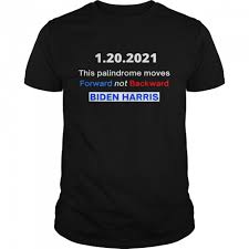 Positions deluxe friday 🤍 which of the new additions are u claiming ? Inauguration Day 2021 Move Forward Not Backward Shirt Trend T Shirt Store Online