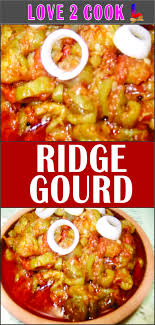 Achari Ghia Tori Recipe Vegetarian Recipes Pakistani 2018 Is The Best Vegetable Recipe I Vegetarian Recipes Pakistani Best Vegetable Recipes Vegetable Recipes