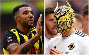 Putting on a lucha libre mask. Troy Deeney Destroys Raul Jimenez Over Mask Celebration After Watford Beat Wolves To Reach Fa Cup Final Metro News