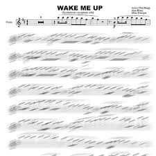 Feeling my way through the darkness guided by a beating heart i can't tell where the journey will end but i know where it start. Avicii Wake Me Up Backing Track Sheet Music For Saxophone Alto Tenor And Flute Backing Tracks Sheet Music For Saxophone
