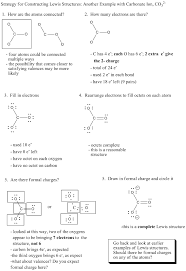 Atoms lose, gain, or share electrons in order to have a full valence shell of eight electrons. Formal Charge