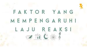 Check spelling or type a new query. Modul Rumus Soal Faktor Yang Mempengaruhi Laju Reaksi Wardaya College