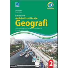Link download 1 link download 2 buku siswa revisi 2018. Materi Geografi Kelas 11 Kurikulum 2013 Revisi 2017 Belajar