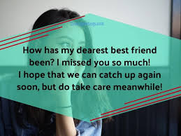 25 I Miss My Best Friend Quotes Events Greetings