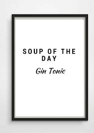 Druck Print Gin Quotes Gin Tonic Quotes Gin And Tonic