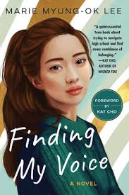 Finding My Voice by Marie Myung-Ok Lee: 9781641291989