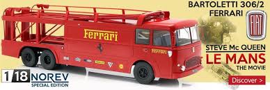 Check spelling or type a new query. Fiat Bartoletti Ferrari Transporter Steve Mcqueen Lemans Movie Diecast In 1 18 Scale By Norev By Norev