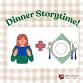 Dinner Storytime event image