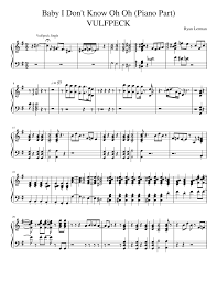 Baby I Don T Know Oh Oh Piano Part Vulfpeck Sheet Music For Piano Solo Musescore Com