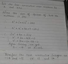 But, you can't use the formula: Find Two Consecutive Even Integers Whose Squares Have The Sum 3401 Mathematics Topperlearning Com C718ress