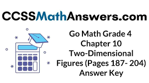 We did not find results for: Go Math Grade 4 Answer Key Homework Practice Fl Chapter 10 Two Dimensional Figures Ccss Math Answers