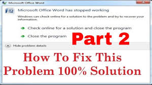 How To Fix Microsoft Word Has Stopped Working Close The Program Part 2 Youtube